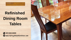 Refinished Dining Room Tables